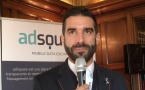 Vincent Tessier : "Adsquare est une markeplace de la donnée mobile"