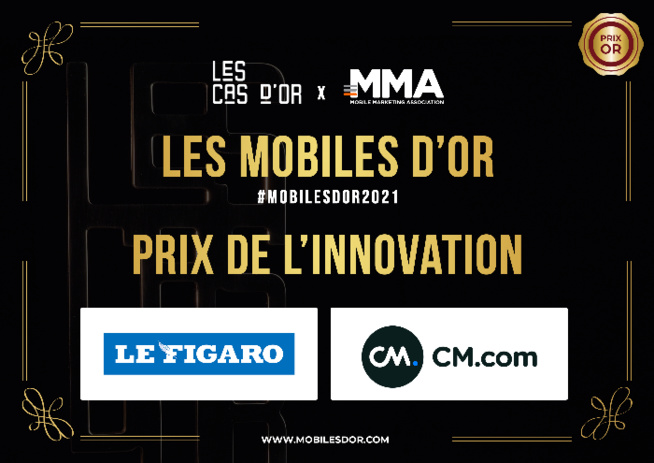 Mobiles d’Or : CM.com et Le Figaro remportent le prix de l’Innovation ! Mobiles d’Or : CM.com et Le Figaro remportent le prix de l’Innovation !