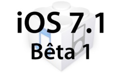 iPhone/iPad : La première version bêta de iOS 7.1 pour les  développeurs est disponible
