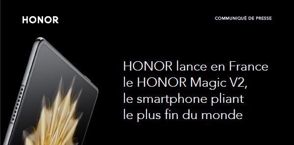 HONOR annonce le lancement en France le smartphone pliable HONOR Magic V2