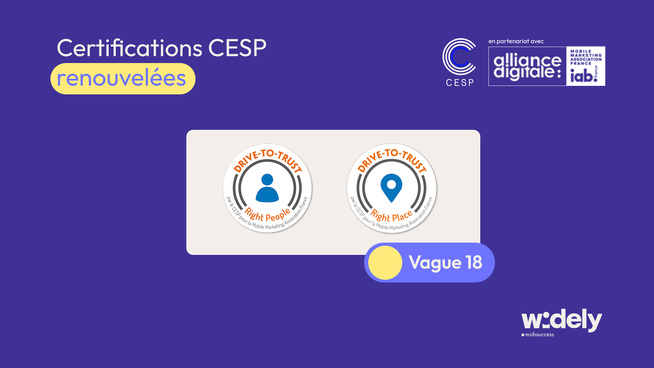 Drive to Trust : Widely certifié « Right People » et « Right Place » Drive to Trust : Widely certifié « Right People » et « Right Place »
