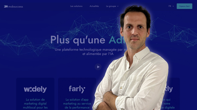 Simon CAMUZET, Directeur de la stratégie, des partenariats et du développement du groupe Mobsuccess Simon CAMUZET, Directeur de la stratégie, des partenariats et du développement du groupe Mobsuccess