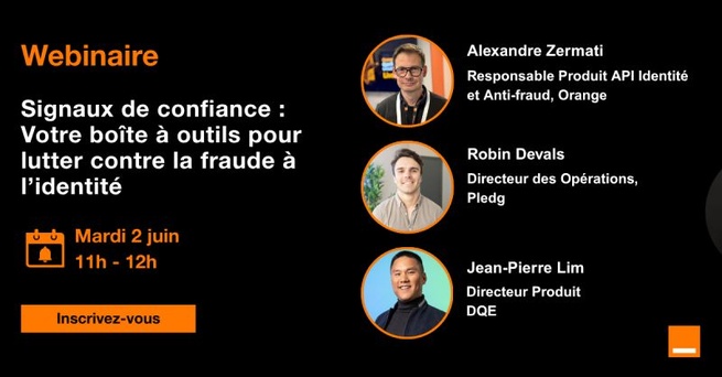 Lutte contre la fraude : l’ère des « signaux de confiance » est lancée par les opérateurs Lutte contre la fraude : l’ère des « signaux de confiance » est lancée par les opérateurs
