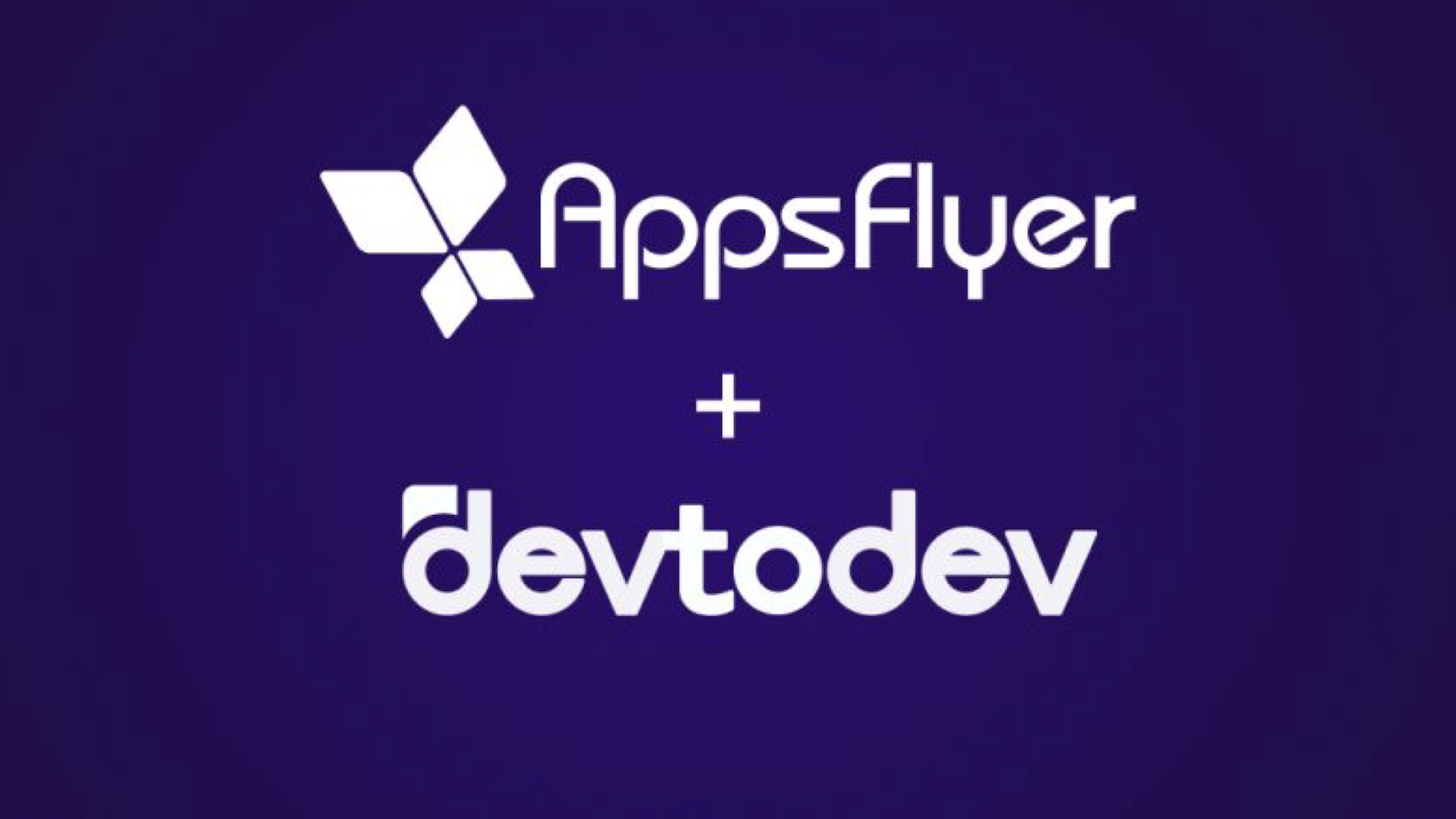 ​AppsFlyer acquiert le fournisseur d'analyses Devtodev