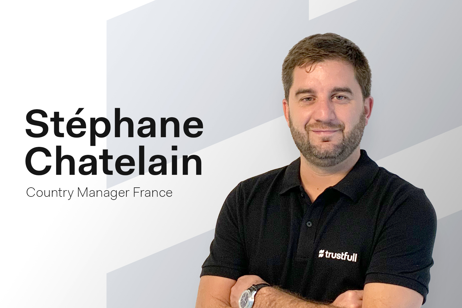 Stéphane Chatelain, Trustfull