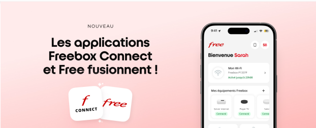 Free regroupe tout dans une seule application : Freebox Connect fusionne avec l’app Free
