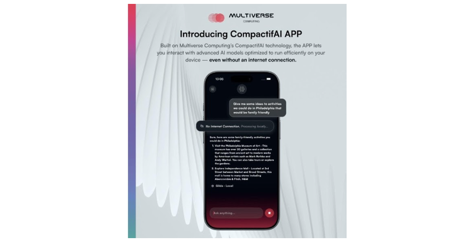 CompactifAI App : Multiverse Computing rend l’IA avancée utilisable hors ligne sur mobile