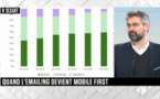 Quand l’Emailing devient mobile first