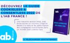 ​L’IAB France publie son guide « cookieless &amp; consentless 2022 »