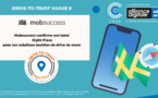 Triple certification Drive to Trust pour Mobsuccess