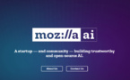 Mozilla investit 30 millions de dollars pour lancer Mozilla.ai