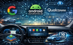 Google et Qualcomm renforcent Android Automotive OS pour accélérer les mises à jour logicielles des voitures connectées