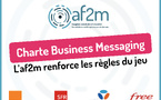 Business Messaging : l’af2m harmonise sa charte pour mieux protéger les consommateurs